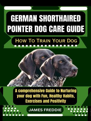 cover image of German Shorthaired Pointer Dog care guide